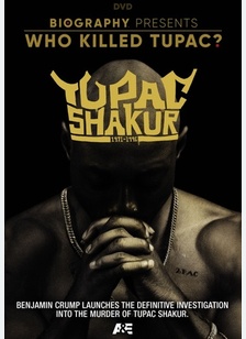 Who Killed Tupac?