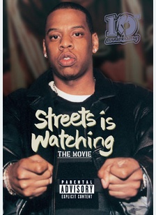 Jay-Z: Streets Is Watching - The Movie