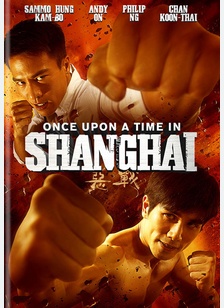 Once Upon a Time in Shanghai