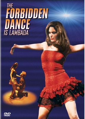 The Forbidden Dance Is Lambada
