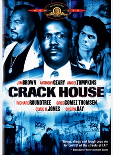 Crack House