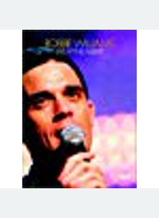 Robbie Williams: Live At The Albert