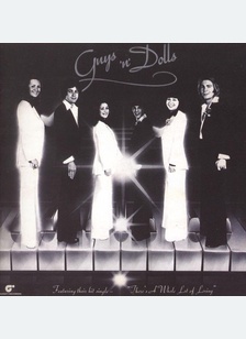 GUYS & DOLLS/GOOD TIMES