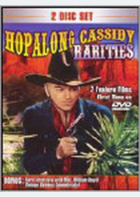 HOPALONG CASSIDY:RARITIES