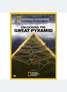 National Geographic: Unlocking The Great Pyramid