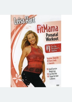Leisa Hart: Fitmama Prenatal Pregnancy Workout