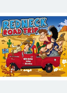 REDNECK ROAD TRIP