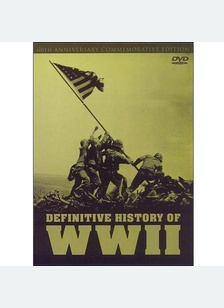 The Definitive History of World War II