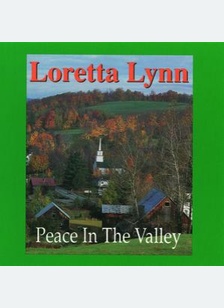 PEACE IN THE VALLEY