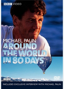 Michael Palin: Around The World In 80 Days