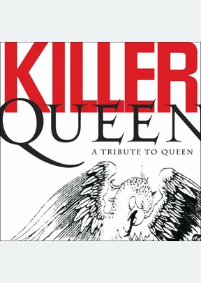 KILLER QUEEN:TRIBUTE TO QUEEN