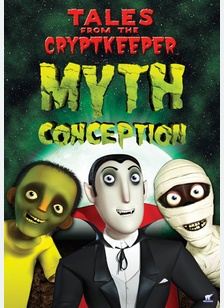 Tales from the Cryptkeeper: Myth Conception