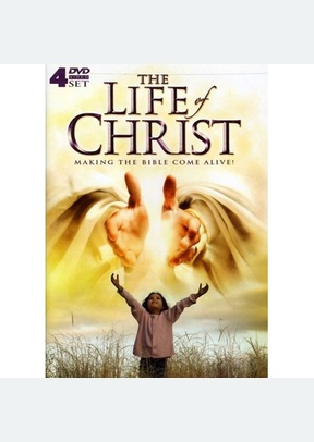 LIFE OF CHRIST