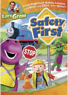 Let's Grow: Safety First