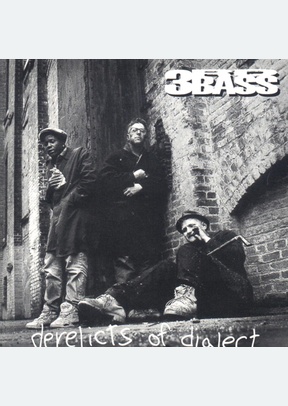 DERELICTS OF DIALECT