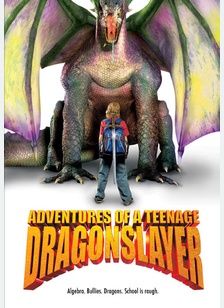 Adventures of a Teenage Dragonslayer