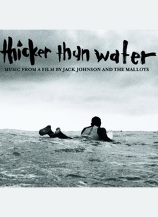 Thicker Than Water (Soundtrack)