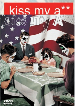 Kiss: Kiss My A**