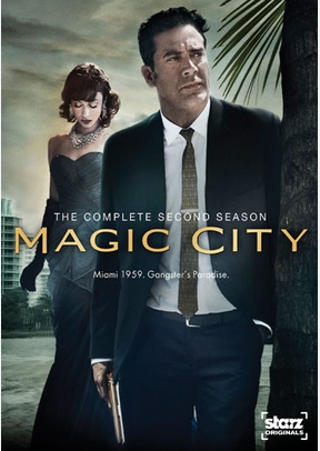 Magic City: The Complete Second Season