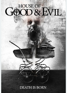 House of Good & Evil