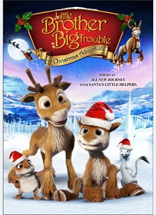 Little Brother, Big Trouble: A Christmas Adventure