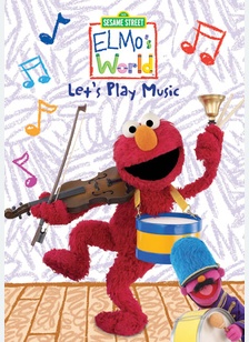 Elmo's World: Let's Play Music