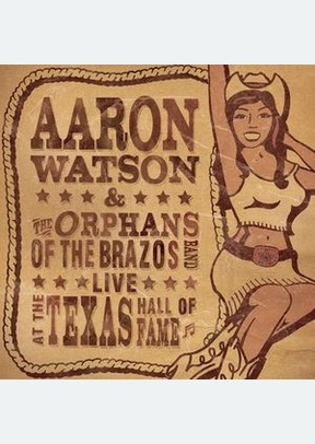 Live At The Texas Hall Of Fame