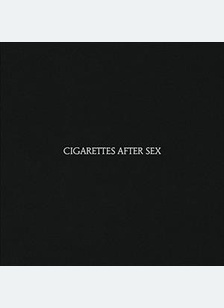 "Cigarettes After Sex"