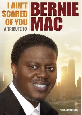 I Ain't Scared of You: A Tribute to Bernie Mac