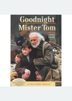 GOODNIGHT MISTER TOM