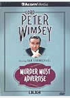 LORD PETER WIMSEY:MURDER MUST