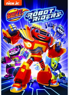 Blaze and the Monster Machines: Robot Riders