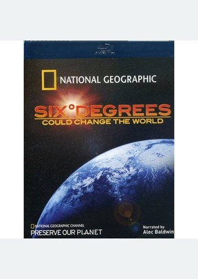National Geographic: Six Degrees Could Change The World
