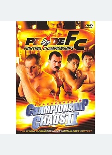 PRIDE:CHAMAPIONSHIP CHAOS 2