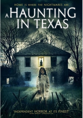 Haunting In Texas