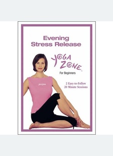 YOGA ZONE:EVENING STRESS