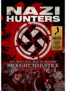 Nazi Hunters: The Real Story