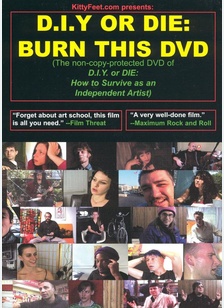 D.I.Y. OR DIE:BURN THIS DVD