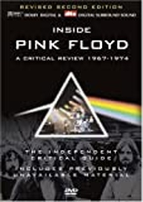 Inside Pink Floyd: Critical Review 1967-1974