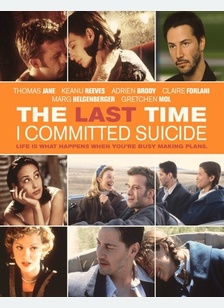 The Last Time I Committed Suicide