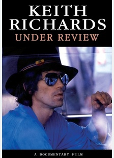 Keith Richards: Under Review