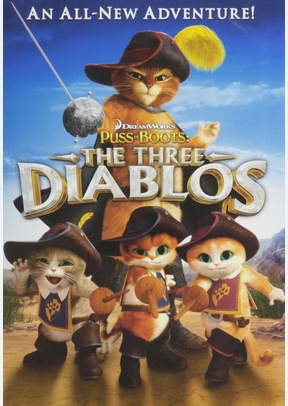 PUSS IN BOOTS:THREE DIABLOS