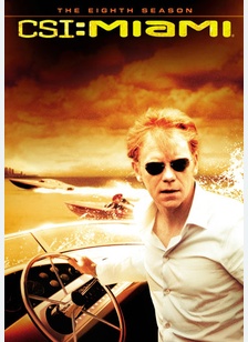 CSI: Miami - The Eighth Season