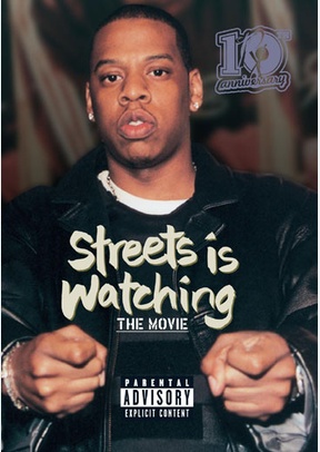Jay-Z: Streets Is Watching - The Movie