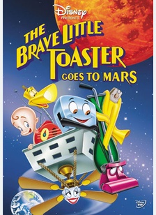 The Brave Little Toaster Goes To Mars