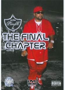 Pimp C: The Final Chapter