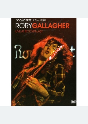 Rory Gallagher: Live At Rockpalast