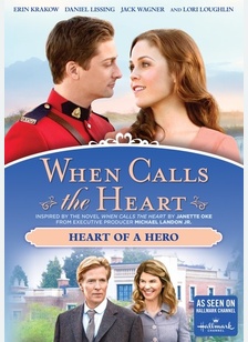 When Calls the Heart: Heart of a Hero
