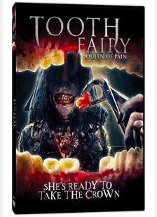 Tooth Fairy: Queen of Pain