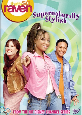 That's So Raven: Supernaturally Stylish